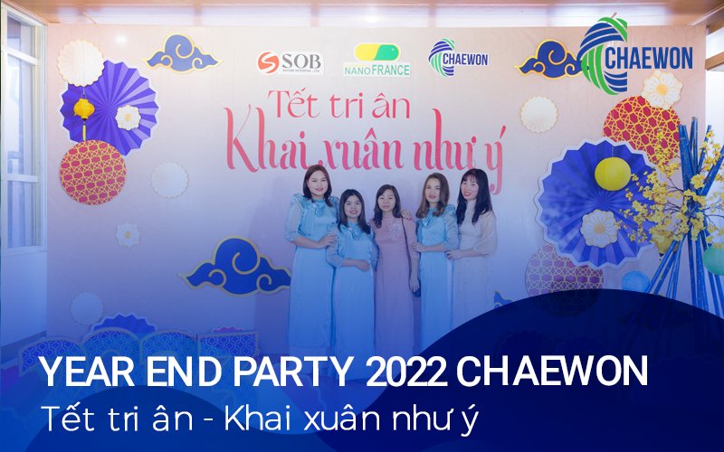 Chương trình Tất niên 2022 Chaewon đã diễn ra thành công!